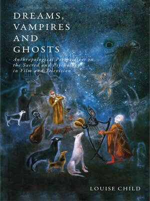 cover image of Dreams, Vampires and Ghosts